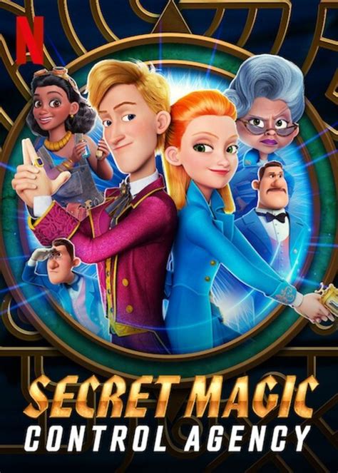 The Secret Magic Control Agency: The Defenders of Magic and the Realm